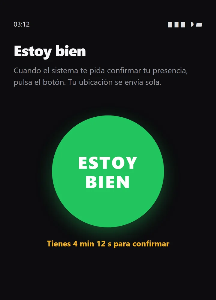 Pantalla Estoy bien: el agente confirma con un toque que sigue en su puesto